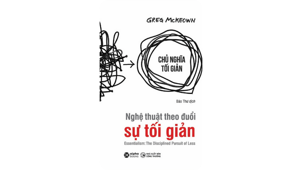 Nghệ Thuật Theo Đuổi Sự Tối Giản