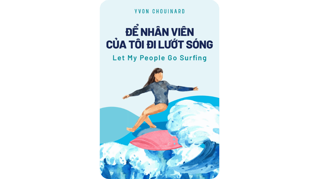 Để Nhân Viên Của Tôi Đi Lướt Sóng