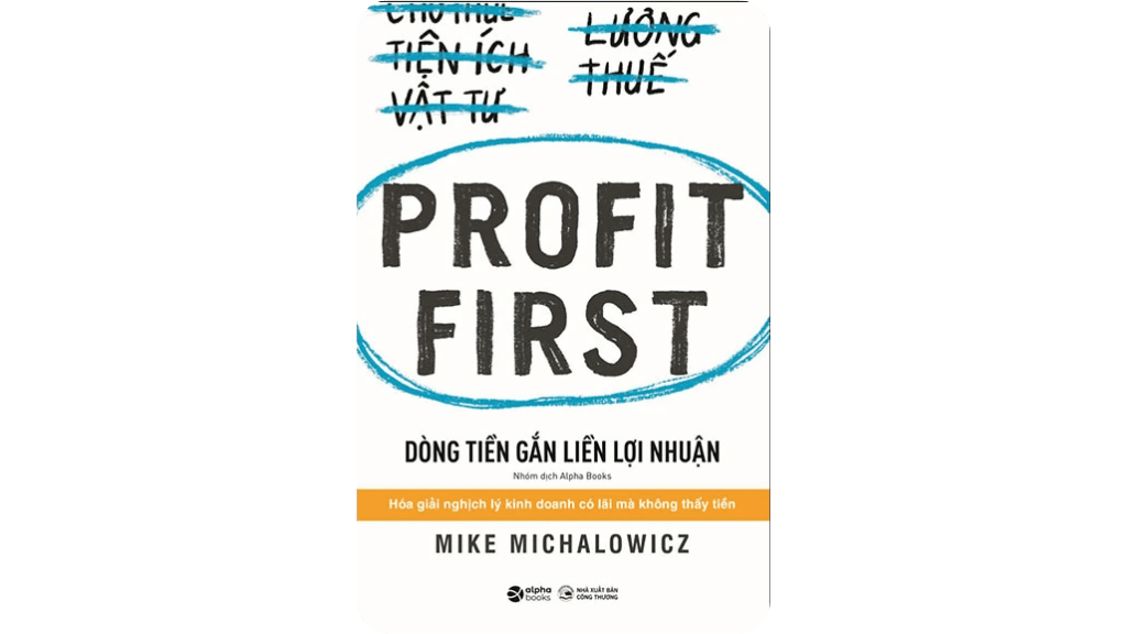 Dòng Tiền Gắn Liền Lợi Nhuận