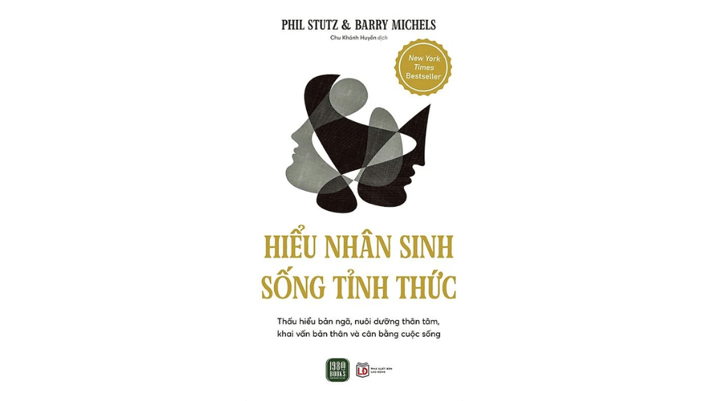 Hiểu Nhân Sinh, Sống Tỉnh Thức